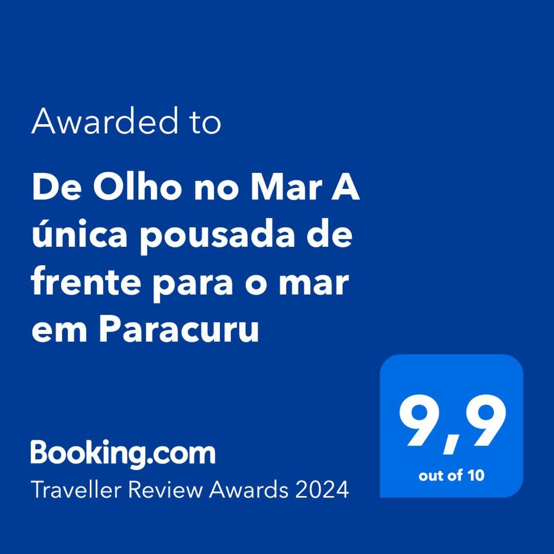 De Olho No Mar A Unica Pousada De Frente Para O Mar Em Paracuru Exterior foto